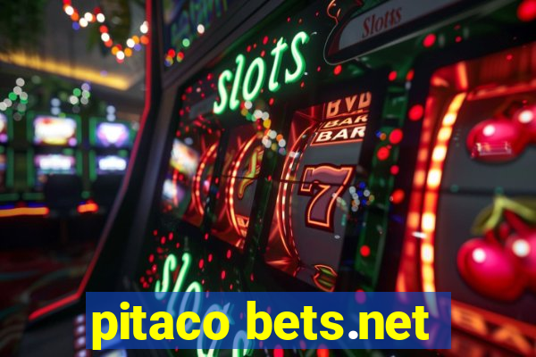 pitaco bets.net